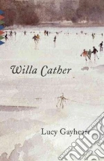 Cather Willa, Walther Luann (EDT)