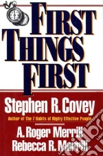 Covey Stephen R., Merrill A. Roger, Merrill Rebecca R.