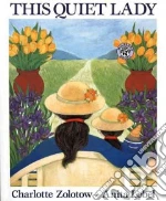 Zolotow Charlotte, Lobel Anita, Lobel Anita (ILT)