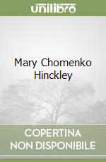 Hinckley Mary Chomenko (ART), Ferriso Brian (FRW), Karlstrom Paul J., Tesner Linda, Meyers Ashley Stull