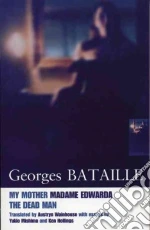 Bataille Georges, Wainhouse Austryn (TRN), Wainhouse Austryn, Mishima Yukio, Hollings Ken