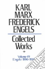 Marx Karl, Engels Friedrich