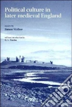Walker Simon, Braddick Michael J. (EDT), Harriss G. L. (INT)