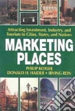 Kotler Philip, Haider Donald H., Rein Irving
