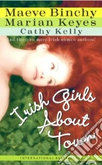 Kelly Cathy, Keyes Marian, Binchy Maeve