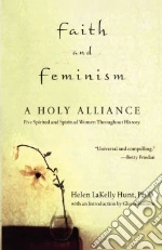 Hunt Helen Lakelly, Steinem Gloria