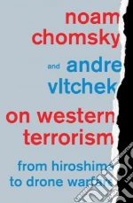 Chomsky Noam, Vltchek Andre