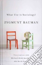 Bauman Zygmunt, Jacobsen Michael Hviid (CON), Tester Keith (CON)