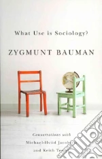 Bauman Zygmunt, Jacobsen Michael Hviid (CON), Tester Keith (CON)