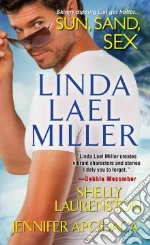Miller Linda Lael, Laurenston Shelly, Apodaca Jennifer
