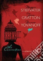 Stiefvater Maggie, Gratton Tessa, Yovanoff Brenna