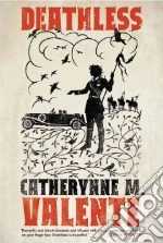 Valente Catherynne M.