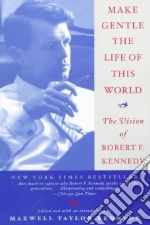Kennedy Robert F., Kennedy Maxwell Taylor (EDT), Kennedy Maxwell Taylor