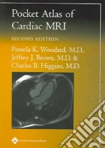 Woodard Pamela K. M.D., Brown Jeffrey J., Higgins Charles B.