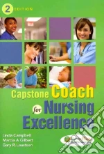 Campbell Linda Ph.D. RN, Gilbert Marcia A., Laustsen Gary R. Ph.D.