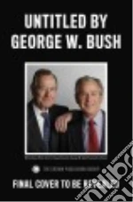 Bush George W.