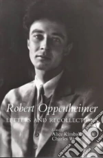 Oppenheimer J. Robert, Smith Alice Kimball, Weiner Charles (EDT), Oppenheimer Robertl, Weiner Charles