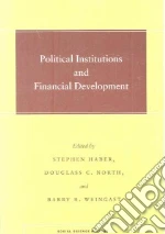 Haber Stephen (EDT), North Douglass C. (EDT), Weingast Barry R. (EDT)