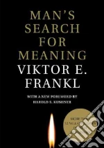 Frankl Viktor E., Lasch Ilse (TRN), Kushner Harold S. (FRW), Winslade William J. (AFT)