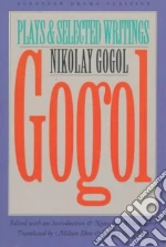 Gogol Nikolai Vasilevich, Ehre Milton, Gottschalk Fruma