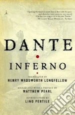 Dante Alighieri, Longfellow Henry Wadsworth (TRN), Pearl Matthew (EDT), Pertile Lino (INT), Pearl Matthew