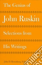 Ruskin John, Rosenberg John D. (EDT)
