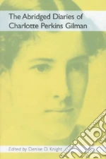 Gilman Charlotte Perkins, Knight Denise D.