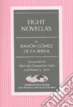 Gomez De LA Serna Ramon, Saitz Robert L., Charpentier Saitz Herlinda