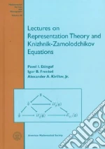 Etingof P. I., Frenkel Igor B., Kirillov Alexander