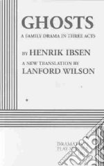 Ibsen Henrik, Wilson Lanford