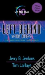 Jenkins Jerry B., LaHaye Tim F., Fabry Chris