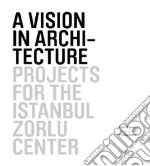 Ozkan Suha, Jodidio Philip (CON), Zorlu Ahmet (INT), Erten M. Guven (CON)