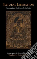 Padmasambhava, Rinpoche Gyatrul, Wallace B. Alan (TRN)