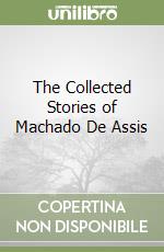 De Assis MacHado, Costa Margaret Jull (TRN), Patterson Robin (TRN), Wood Michael (FRW)
