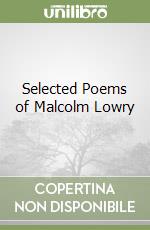 Lowry Malcolm, Birney Earle (EDT), Ferlinghetti Lawrence (INT)