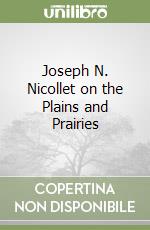 Nicollet Joseph N., Bray Martha Coleman