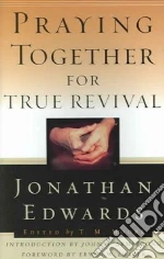 Edwards Jonathan, Moore T. M. (EDT), Armstrong John H. (INT), Lutzer Erwin W. (FRW)