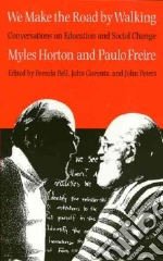 Horton Myles, Freire Paulo