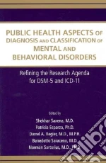 Saxena Shekhar M.D. (EDT), Esparza Patricia Ph.D. (EDT), Regier Darrel A. M.D. (EDT), Saraceno Benedetto M.D. (EDT)