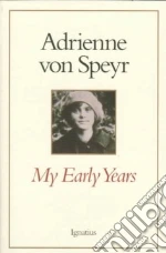 Speyr Adrienne Von, Balthasar Hans Urs von (EDT), Hamilton Mary Emily (TRN), Martin Dennis D. (TRN)