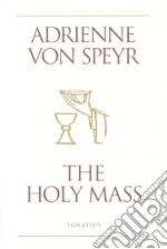 Von Speyr Adrienne, Saward Helena M. (TRN)