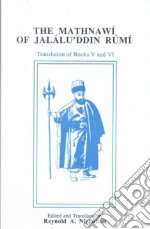 Rumi Jalalu'ddin, Nicholson Reynold A.