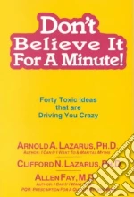 Lazarus Arnold A., Lazarus Clifford N. Ph.D. (CON)