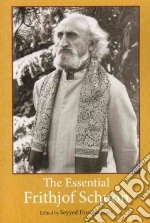Nasr Seyyed Hossein, Schuon Frithjof
