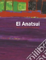 Binder Lisa M. (EDT), Appiah Kwame Anthony (CON), Oguibe Olu (CON), Okeke-agulu Chika (CON), Storr Robert (CON)
