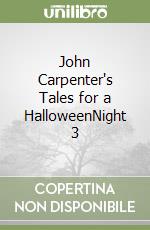 Carpenter John, Hoveke Steven, Bogdanove Jon (ILT), Guaragna Luis (ILT), Schow David J.