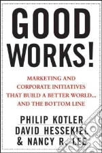 Kotler Philip, Hessekiel David, Lee Nancy R.
