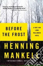 Mankell Henning, Segerberg Ebba
