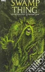 Moore Alan (EDT), Wein Len (EDT), Wrightson Berni (EDT)