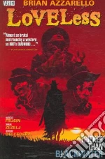 Azzarello Brian, Zezelj Danijel, Frusin Marcelo, Dell'edera Werther